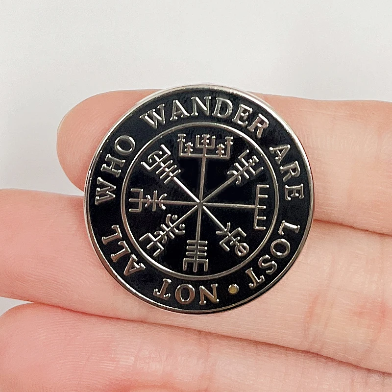 NOT ALL WHO WANDER ARE LOST Enamel Pin viking button Badge music song brooches Jewelry Gifts for Friends