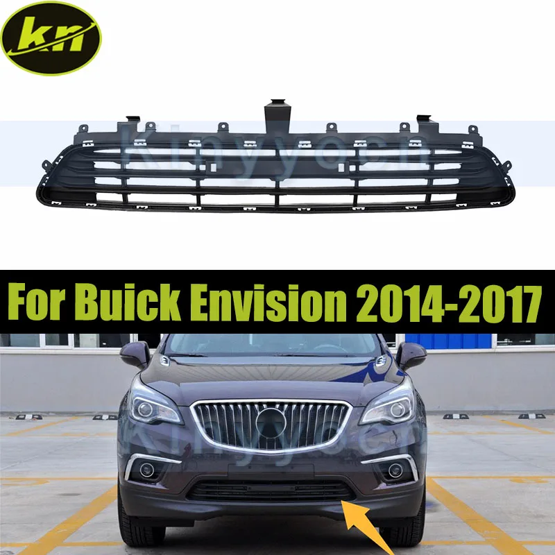 

Car Front Bumper Lower Grille For Buick Envision 2014 2015 2016 2017 Front Lower Bumper Intake Grille