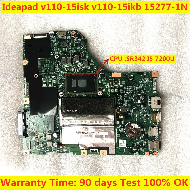 15277-1N motherboard For LENOVO Ideapad V110-15ISK V110-15IKB Laptop Motherboard With I5 7200U  CPU 4GB RAM FRU:5B20P11167