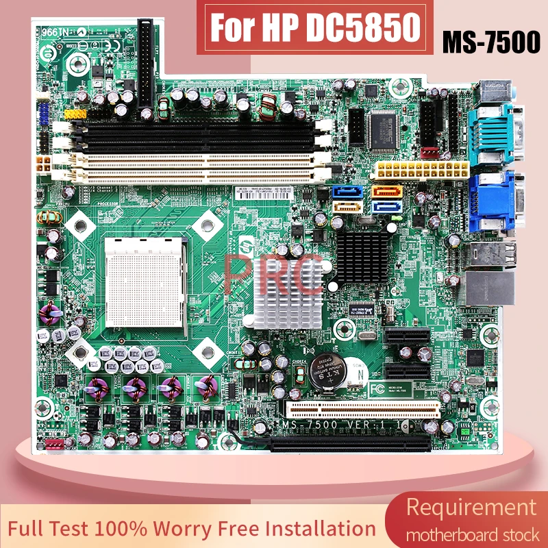 

For HP DC5850 Desktop Host Board MS-7500 450726-000 593130-001 450725-003 450726-000 Computer Motherboard Full Tested