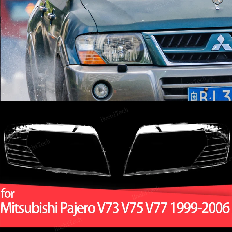 

Auto Front Headlight Cover Transparent Glass Headlamps Lamp Shell For Mitsubishi Pajero V73 V75 V77 V60 NM NP Exceed 3200 99-06