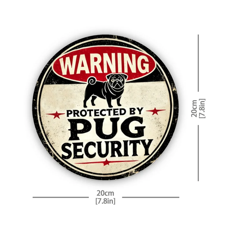 1pc Vintage Pug Security Warning Sign, 8-Inch Round Iron Metal Plaque, Durable Indoor/Outdoor Wall Decor, with Pre-Drilled Holes