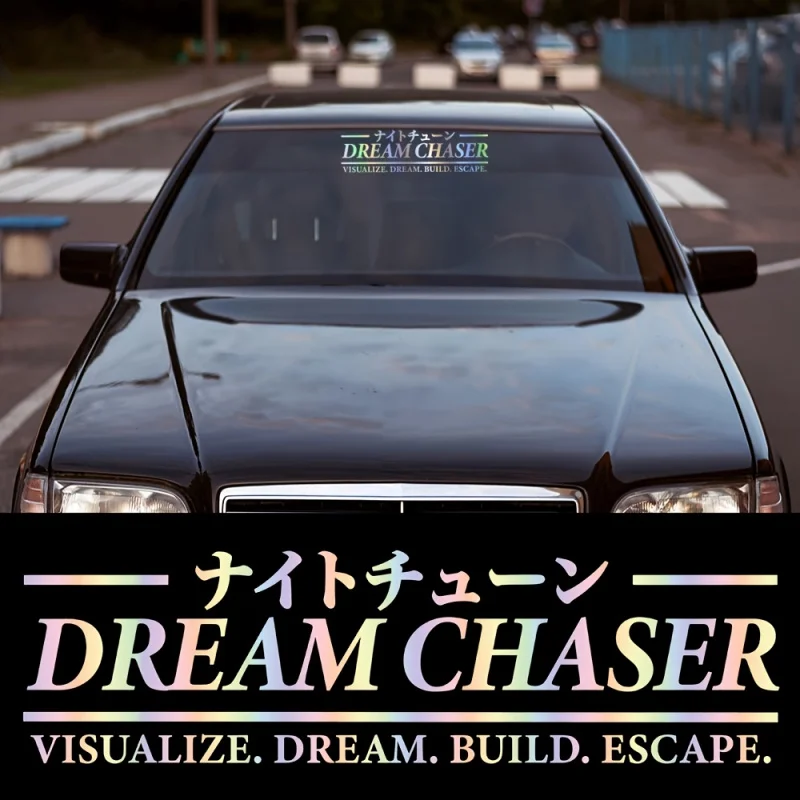 

Dream ChaserJDMAutomobile sticker，Rear Windshield Reflective Car Sticker，Car Decoration Accessories