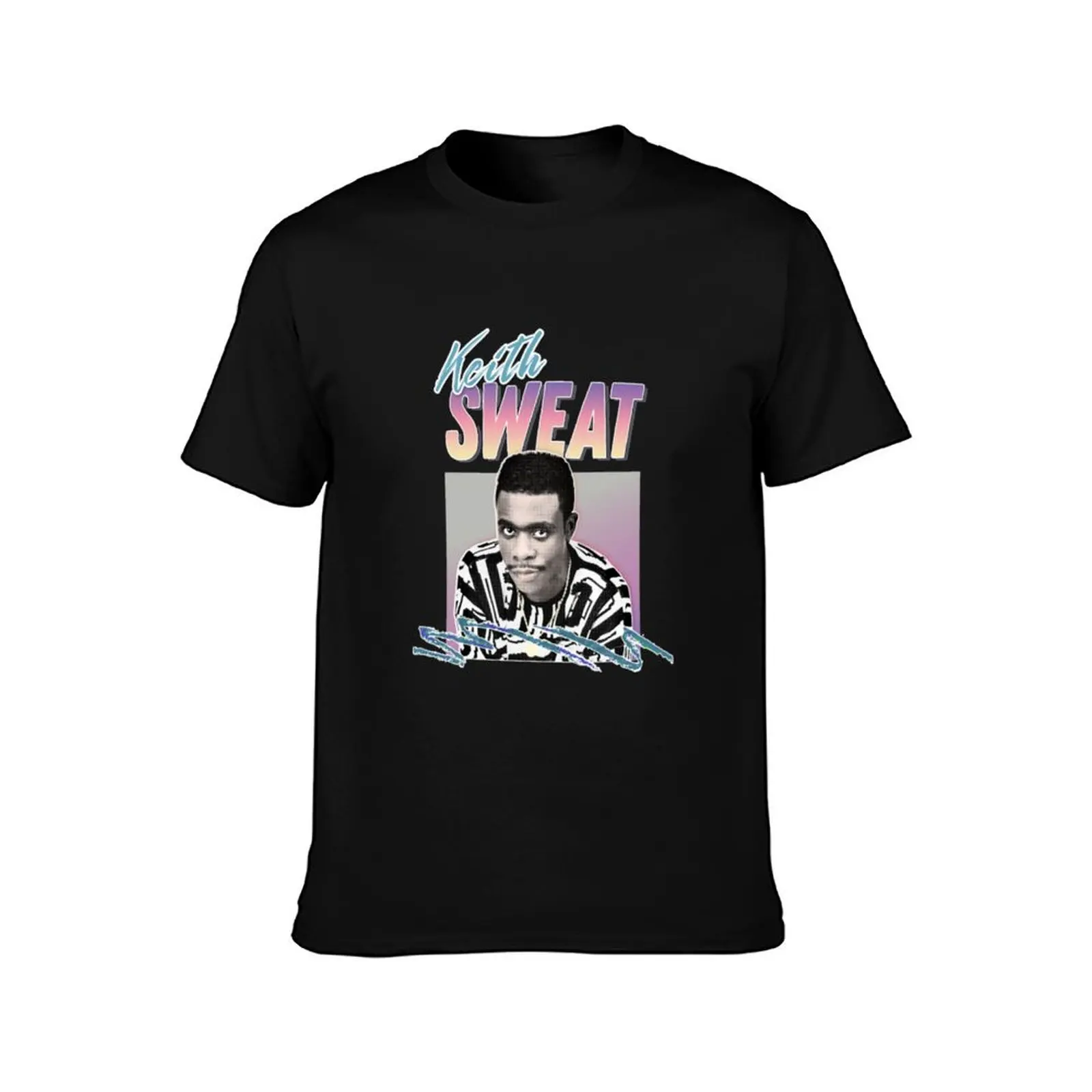 Keith Sweat T-Shirt funny t shirts dark humor T-Shirt