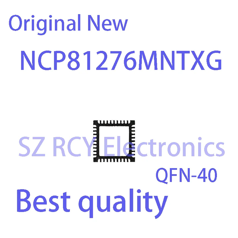 

(2-5PCS)NEW NCP81276MNTXG NCP81276 QFN-40 QFN IC Chip electronic