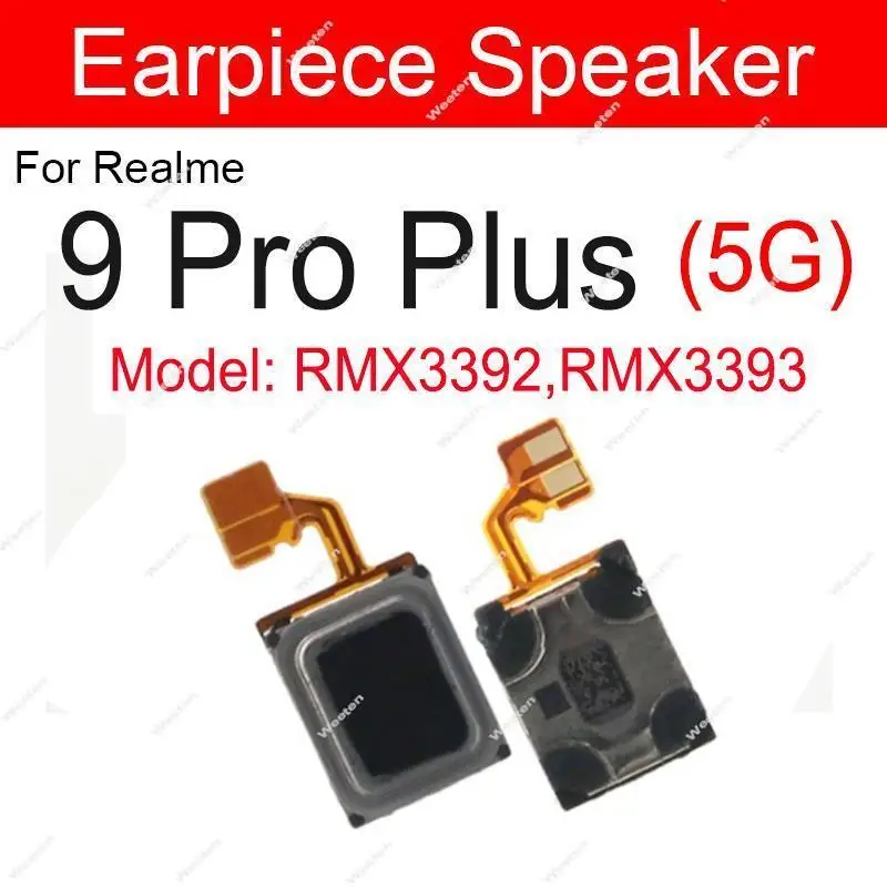 Earpiece Speaker For Realme 9 Pro Plus 9i 10S 10 Pro Plus 4G 5G Ear Speaker Flex Cable Earphone Sound Receiver Parts