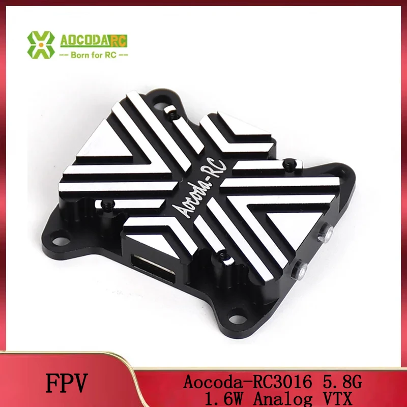 

Aocoda-RC 3016 Analog VTX 5.8G 1.6W 40CH 25mW 400mW 800mW 1600mW Adjustable FPV Long Distance Video 30.5 For FPV Drone
