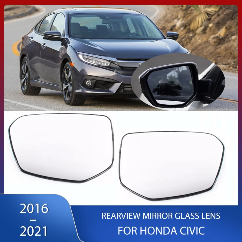 

Side Rearveiw Mirror Glass Reflective Lens Heated For HONDA CIVIC 2016 2017 2018 2019-2021 FC1 FC7 76253-TEX-G01 76203-TEX-G01