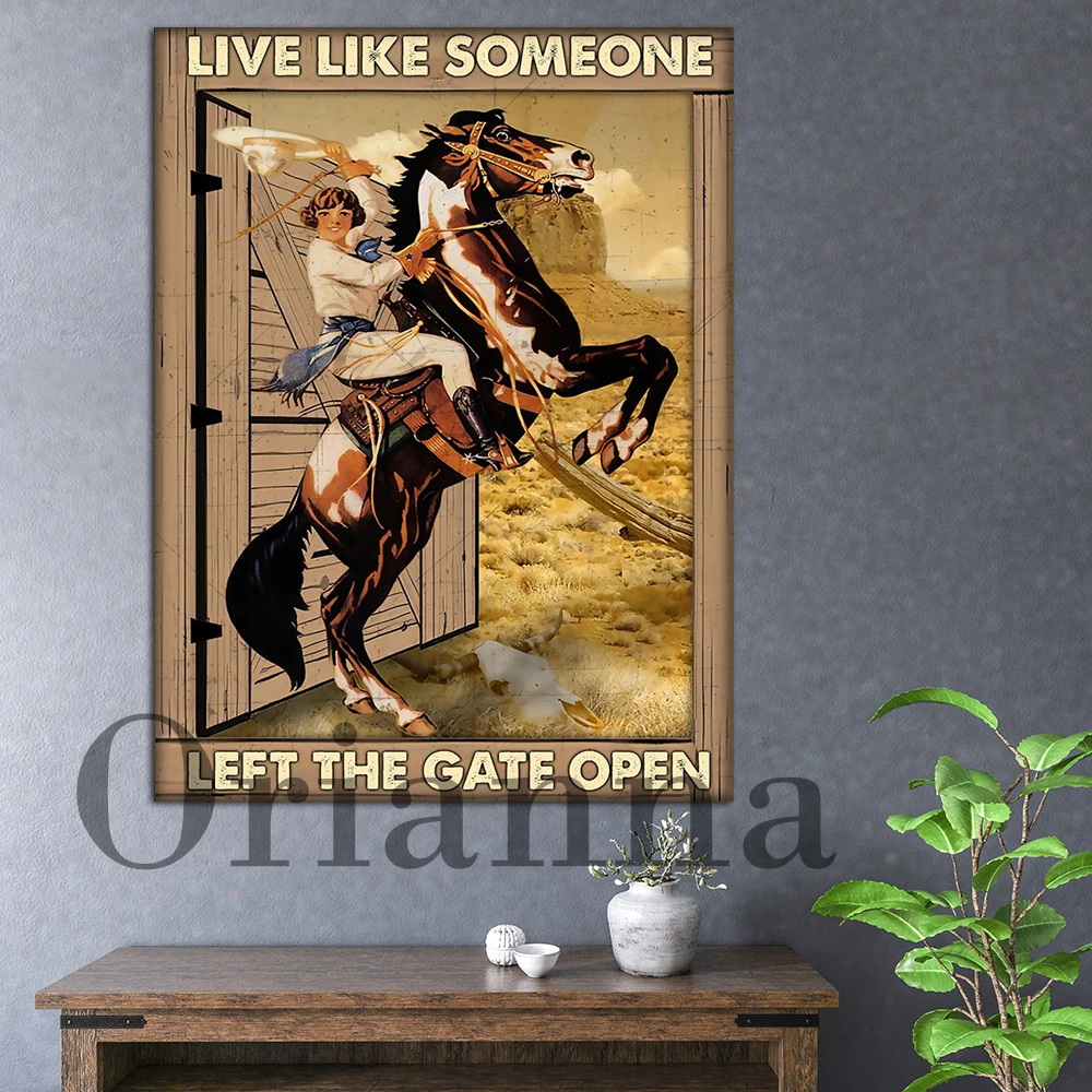 Cowgirl Rodeo Poster Live Like Someone Left The Gate Open Hd Print Canvas Painting Home Living Decor Vintage Pop For Friend Gift