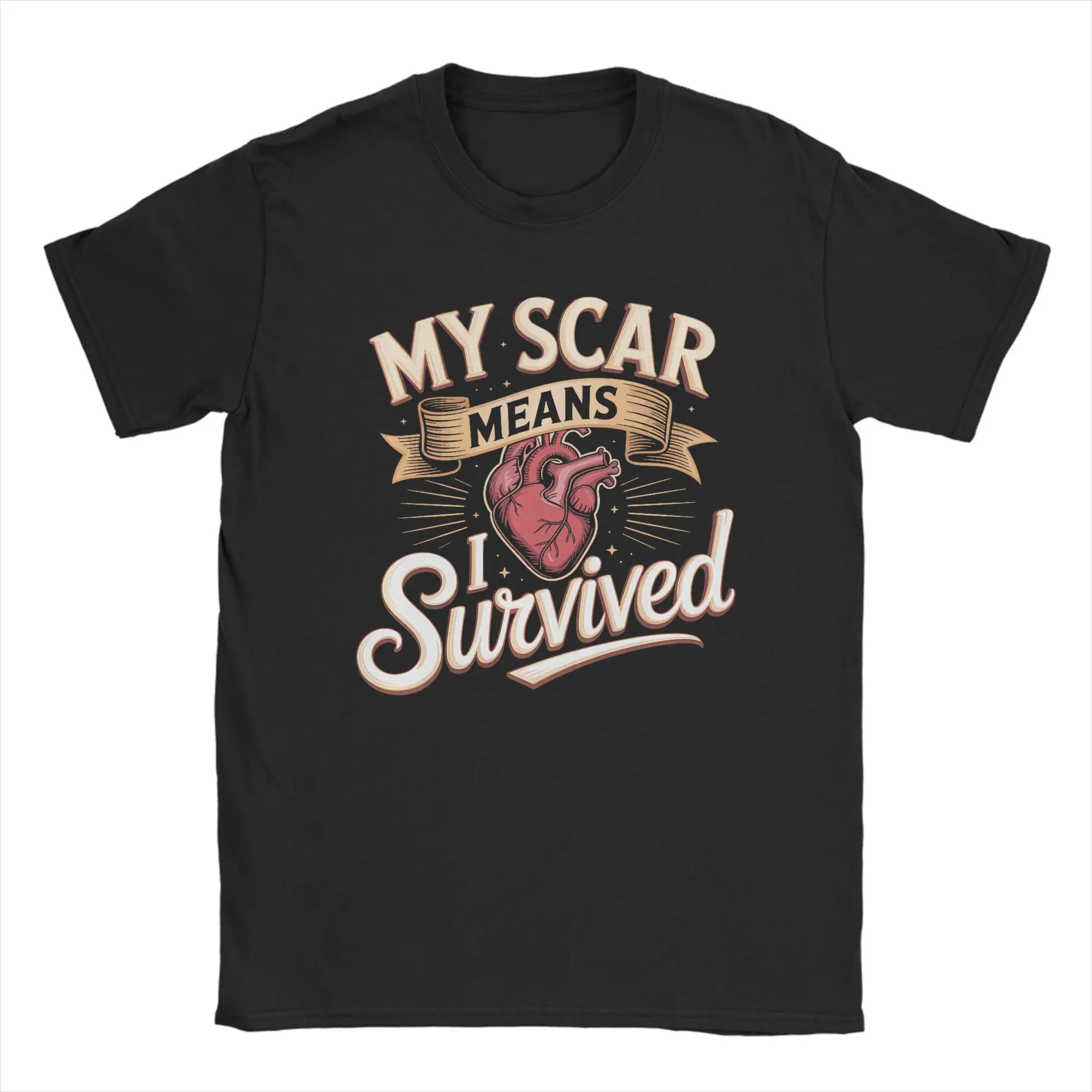 My Scar Means I Survived Heart  T Shirt for Men Pure Cotton Unique T-Shirt Crew Neck  Tee Shirt Short Sleeve Tops Gift Idea