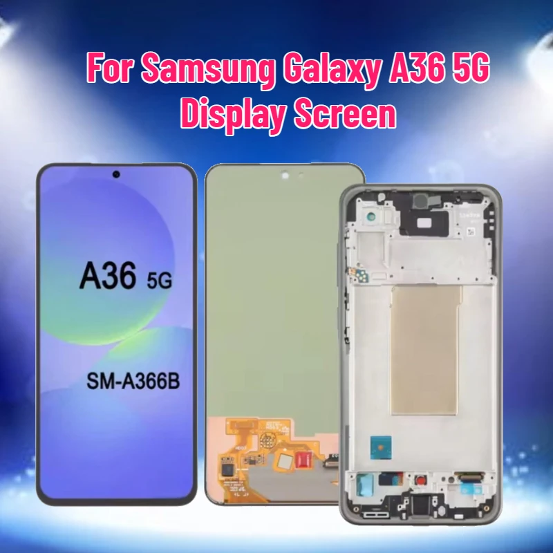 

ЖК-дисплей A36 для Samsung Galaxy A36 5G, экран A366E A366B A366U, замена ЖК-дисплея с сенсорным экраном и дигитайзером
