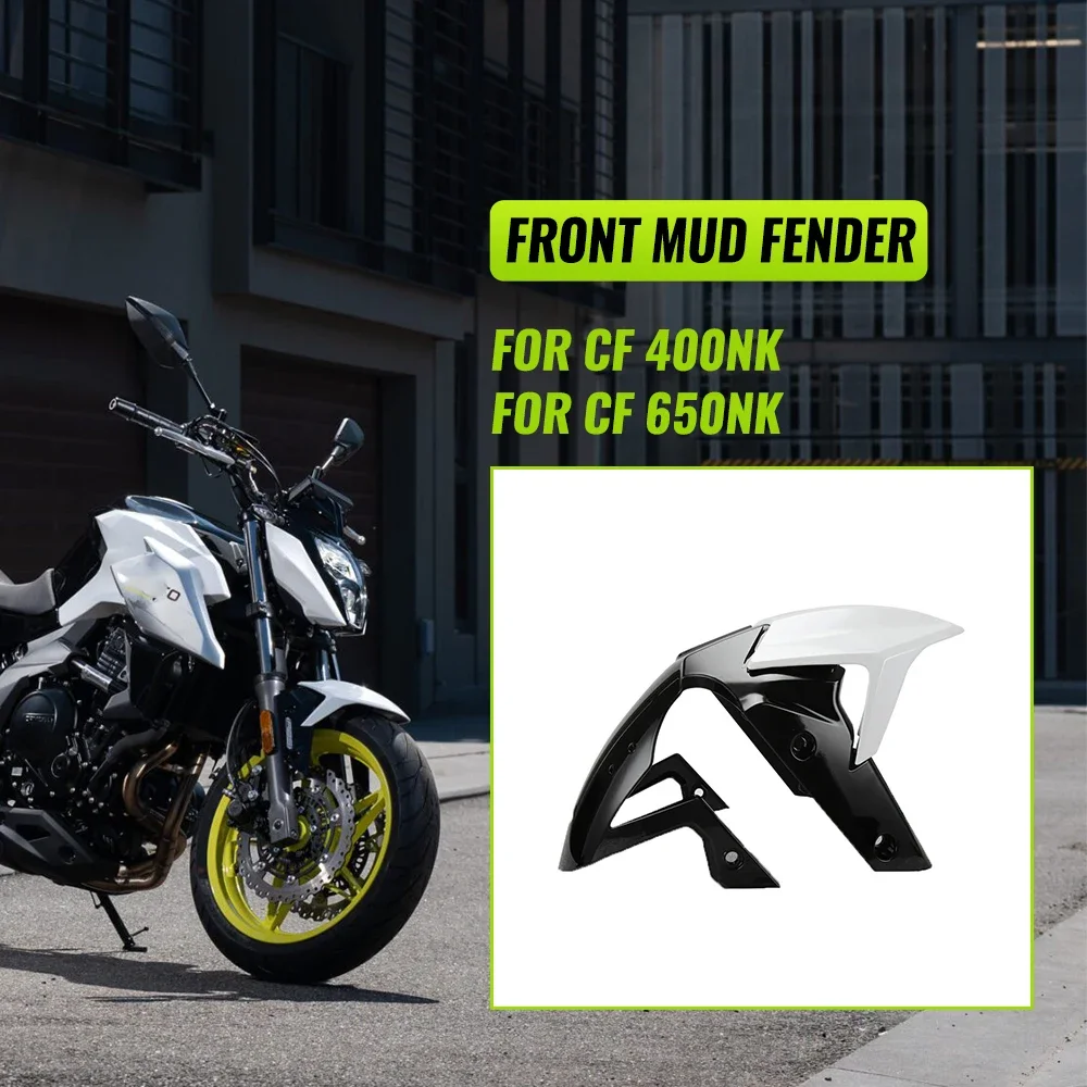 

Accesorios para Motocicleta Spring Breeze CF 400NK 650NK, Cubierta de Guardabarros Delantero para 400 650 NK