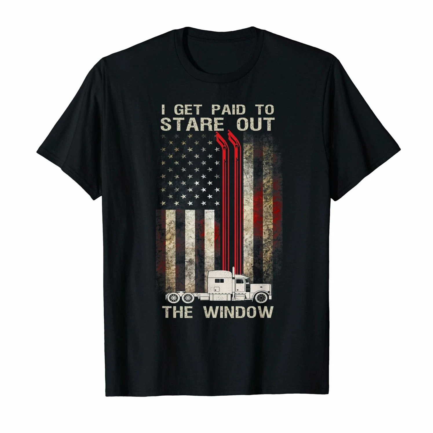 I Get Paid To Stare Out The Window. Funny Trucker Life T Shirt New 100% Cotton Short Sleeve O-Neck T-shirt Casual Mens Top