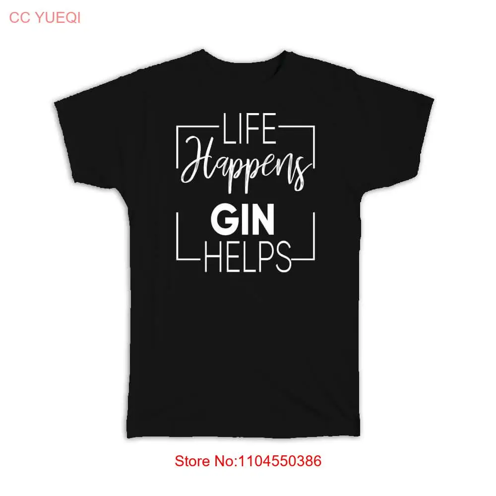 Funny Alcohol Phrase T Shirt Gin Tonic Lovers Positive Poster Booze Meme Ginuary long or short sleeves