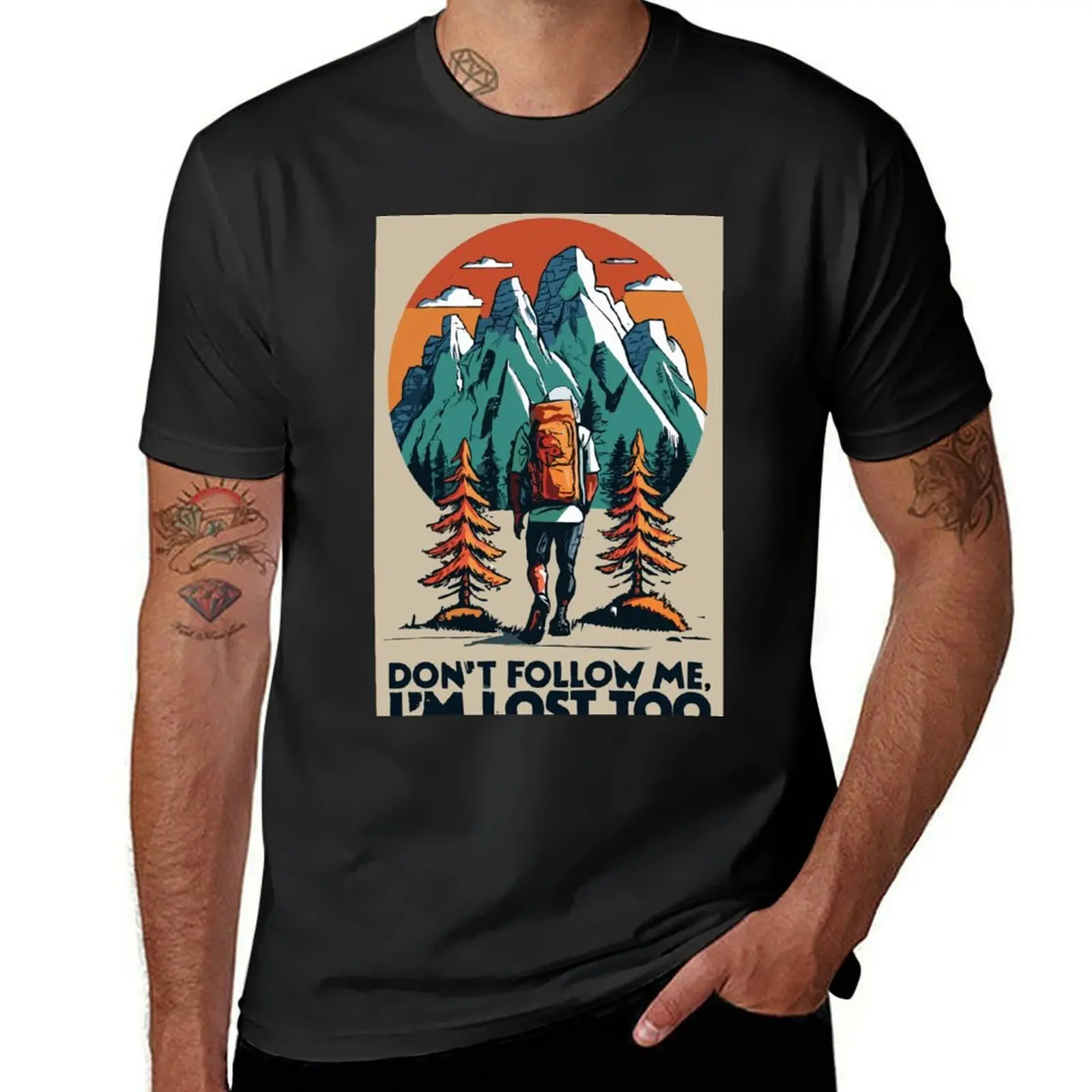 Don't Follow Me, I'm Lost Too - Dolomites hiking - Hiking T-Shirt quick drying tees kawaii clothes t shirts men