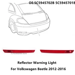 Car Rear Bumper Light Reflector Warning Stop Brake Lamp For VW Beetle A5 Cabrio 2012-2015 5C5945702B Without Bulbs And Cable