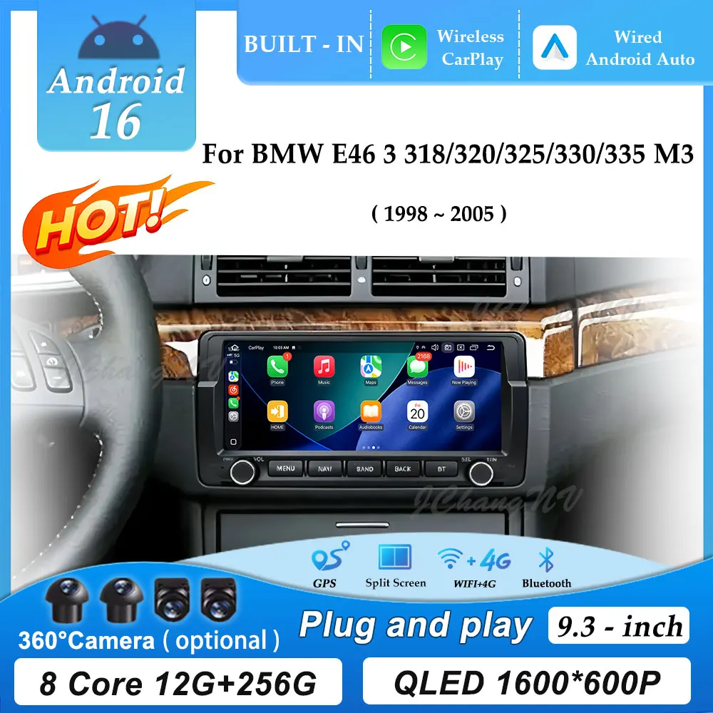 

9,3-дюймовый Android 16 для BMW E46 3 318/320/325/330/335 M3 1998-2005, головное устройство с Carplay, GPS-навигацией, автомагнитолой, мультимедийным плеером и DSP.