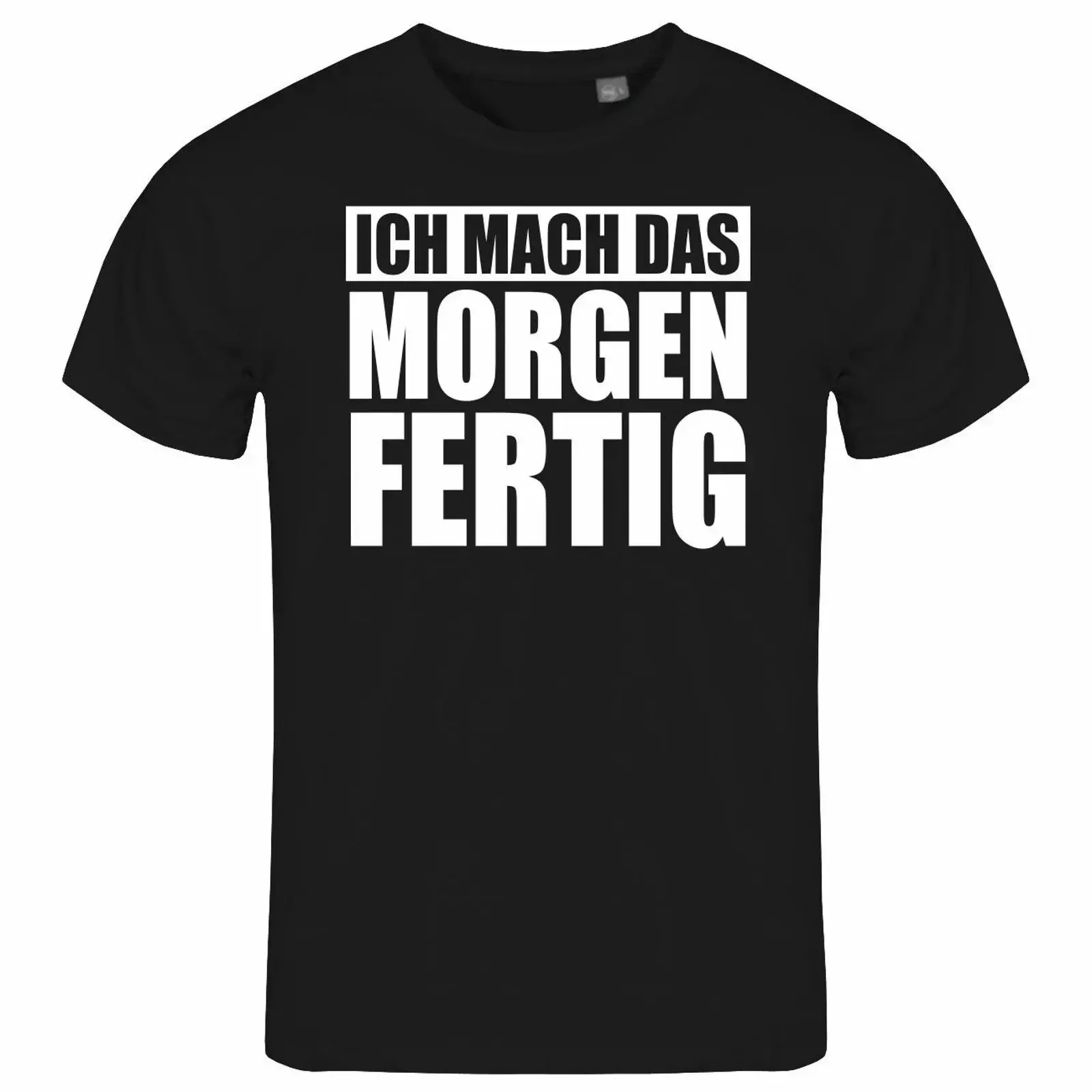 Herren T Shirt Ich mach das Morgen fertig S bis XXL Ehemann Freund Handwerker vintage Washed Unisex Stretched Casual