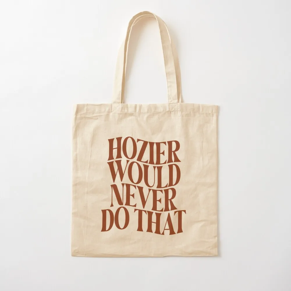 would hozier do it? Tote Bag great bag reusable shopping bag eco pack tote men