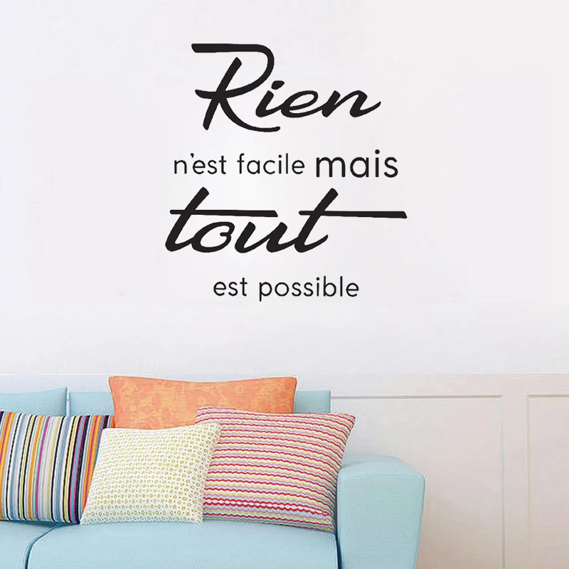 French Quotes Inspirational Wall Stickers Rien N'est Facile Mais Tout Est Possible Decals Vinyl Bedroom Living Room Decor Mural