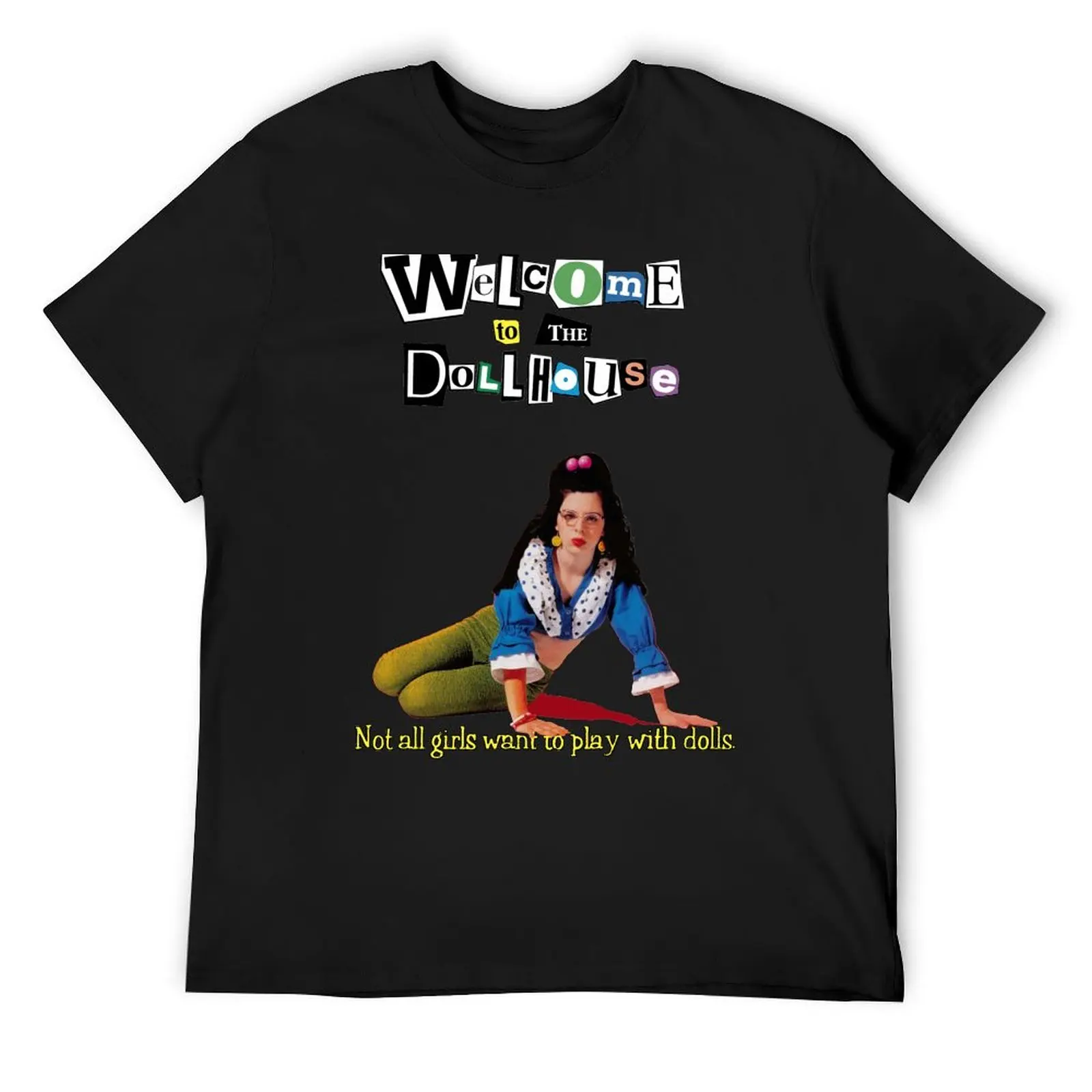 

Welcome To The Dollhouse -(FOR RED ONLY) Todd Solondz T-Shirt football t shirt Anime t-shirt Short sleeve tee men