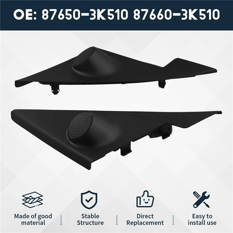 

A03Z-Car Tweeter Speaker Quadrant Cover LH RH For Hyundai Sonata NF 2008-2010 876503K510 876603K510