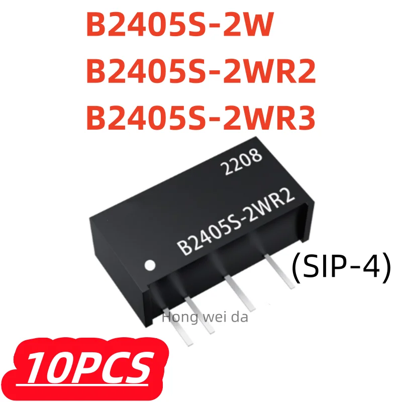 10Pcs/lot 100% New B2405S-2WR3 B2405S-2WR2 B2405S-2W B2405S B2405 SIP-4 24V TO 5V 2W DC-DC Original isolapted Power Module