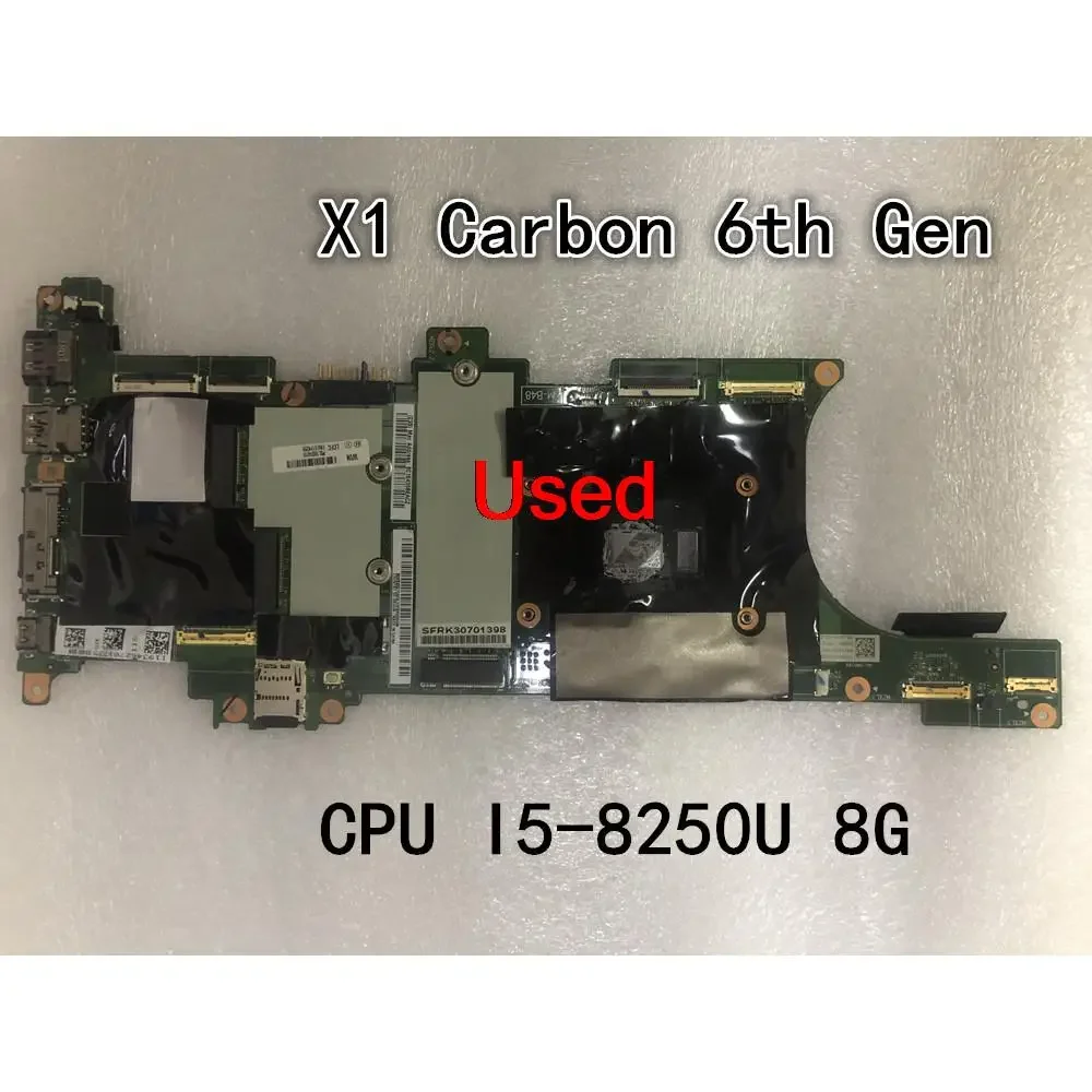 

Used For Lenovo Thinkpad X1 Carbon 6th Gen Laptop Motherboard With CPU I5-8250U 8G 01YR208 01YR211 01YR224 01YR227
