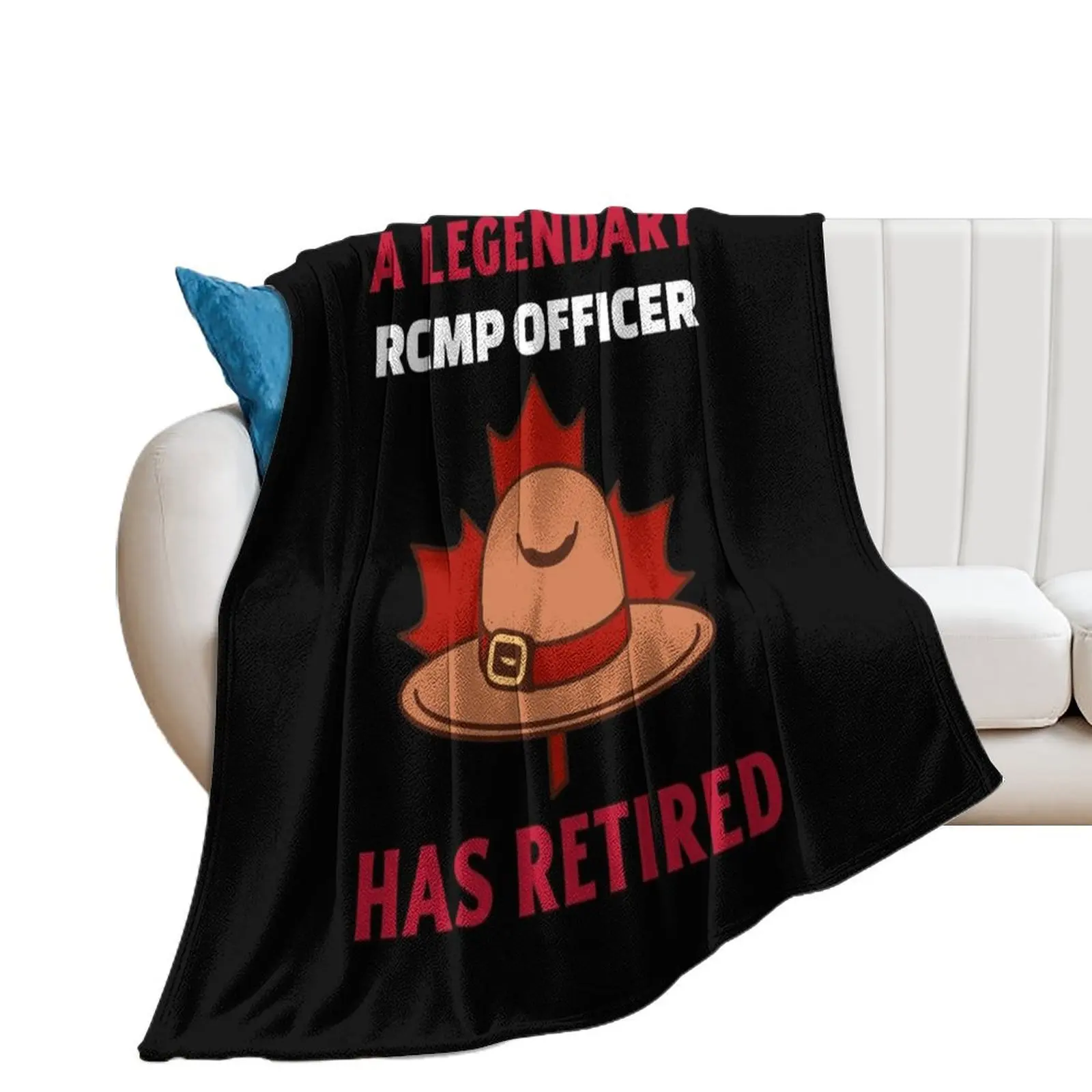 A Legendary RCMP Officer Has Retired Throw Blanket Nap Plush anime Personalized Gift Blankets