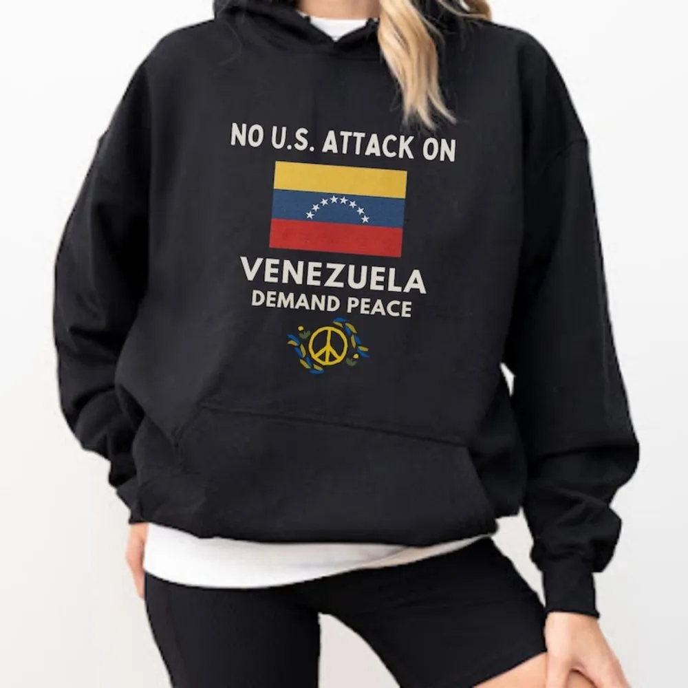 Angriff auf Venezuela Unisex-Hoodie Friedensaktivisten-Sweatshirt Anti-Kriegs-Protest-Geschenk Menschenrechte Frauen Warmer Kapuzenpullover