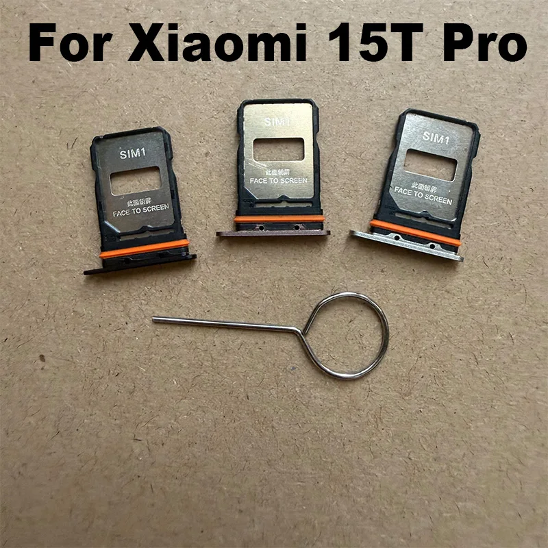 New For Xiaomi 15T Pro Sim Card Tray Slot Holder Socket Adapter Connector Repair Parts Replacement