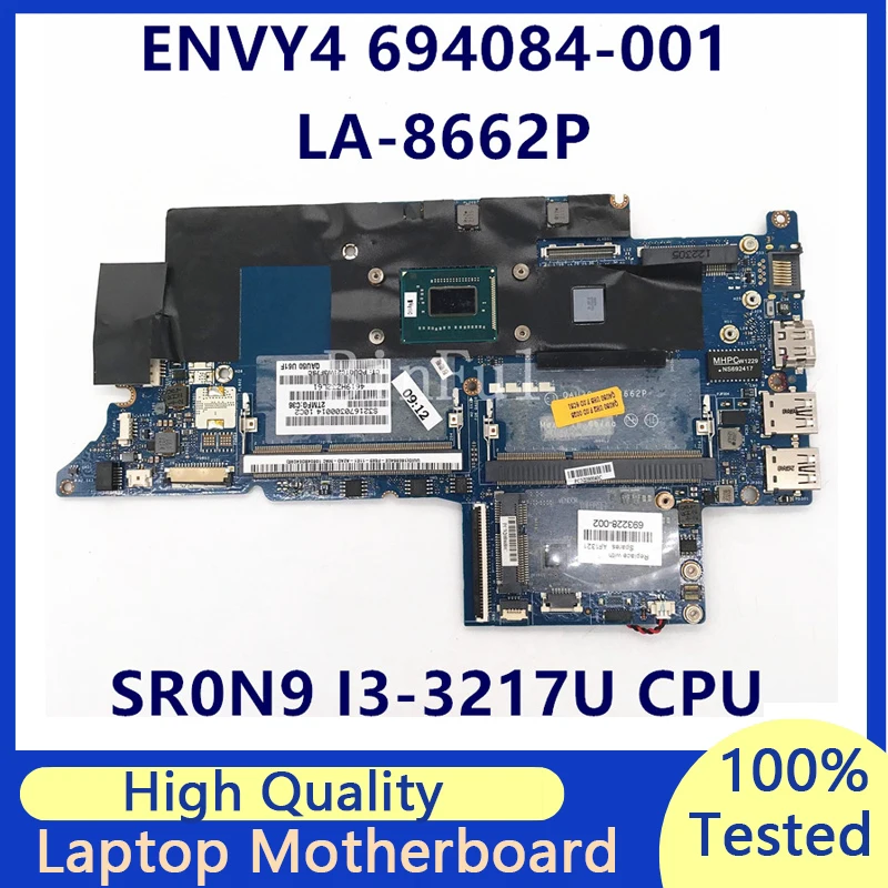 

693228-001 694084-001 For HP ENVY4 ENVY6 QAUE30 LA-8662P With SR0N9 I3-3217U CPU Laptop Motherboard 100%Full Tested Working Well