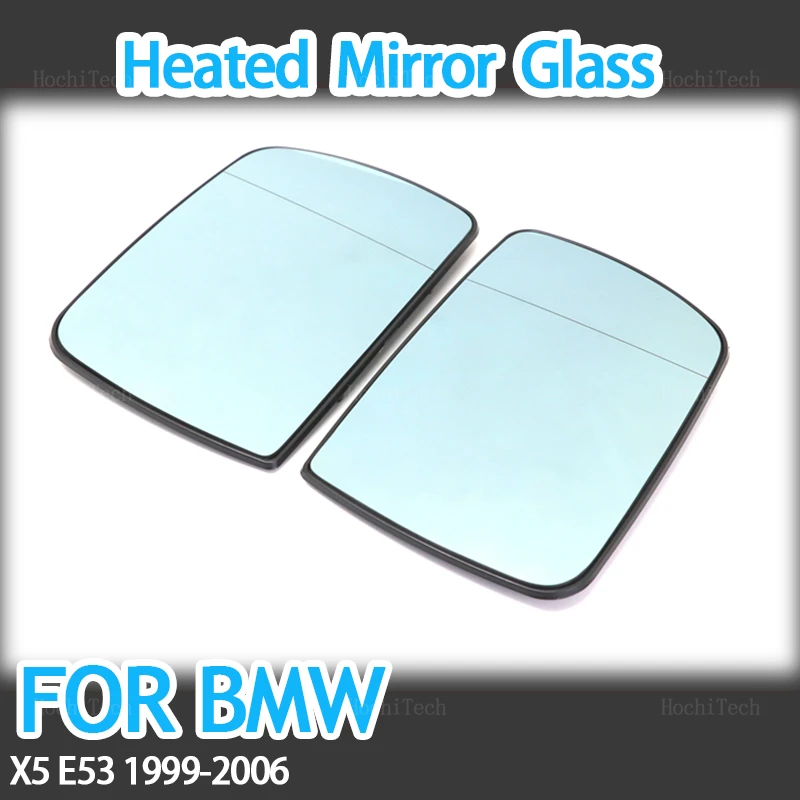 

Left&Right Side Blue Heated Wing Mirror Glass Wide Angle Rearview Mirror for BMW X5 E53 1999 2000 2001 2002 2003 2004 2005 2006