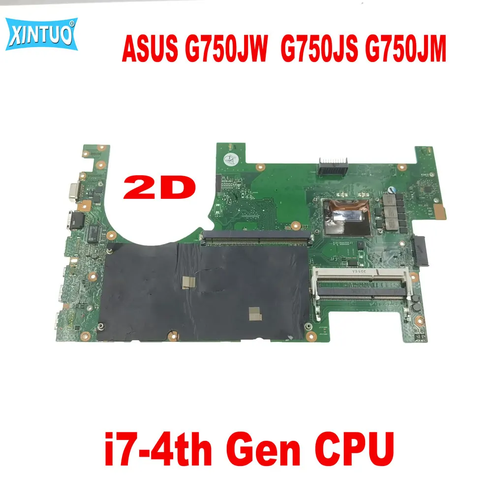 G750JW motherboard for ASUS G750JS G750JM G750JW G750JH G750JX G750J laptop motherboard with i7-4th Gen CPU 2D 100% tested work