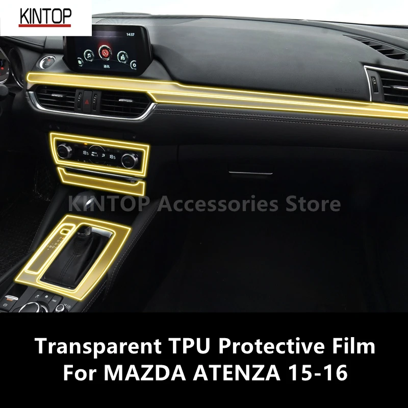 

For MAZDA ATENZA 15-16 Car Interior Center Console Transparent TPU Protective Film Anti-scratch Repair Film Accessories Refit