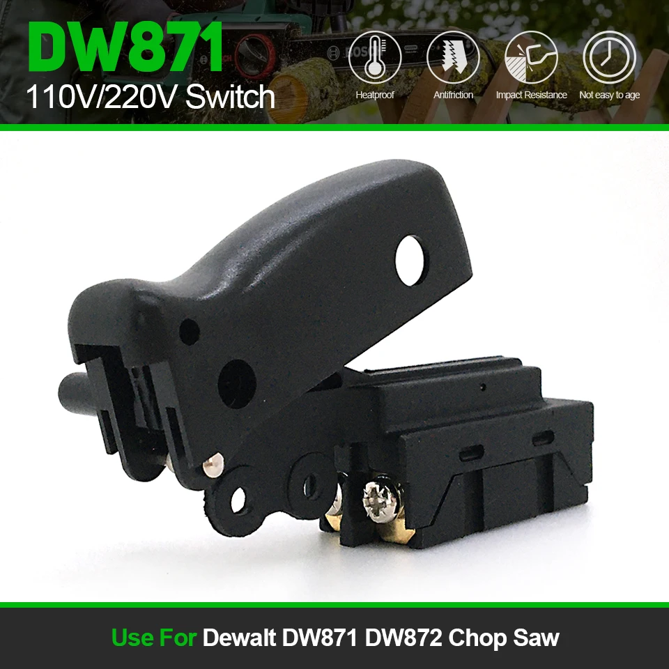 

1Pc Replace For Dewalt DW 871 DW 872 DW871 Chop Saw Switch 220V Power Tools Spare Parts Accessroies Hardness Good Fast Shipping