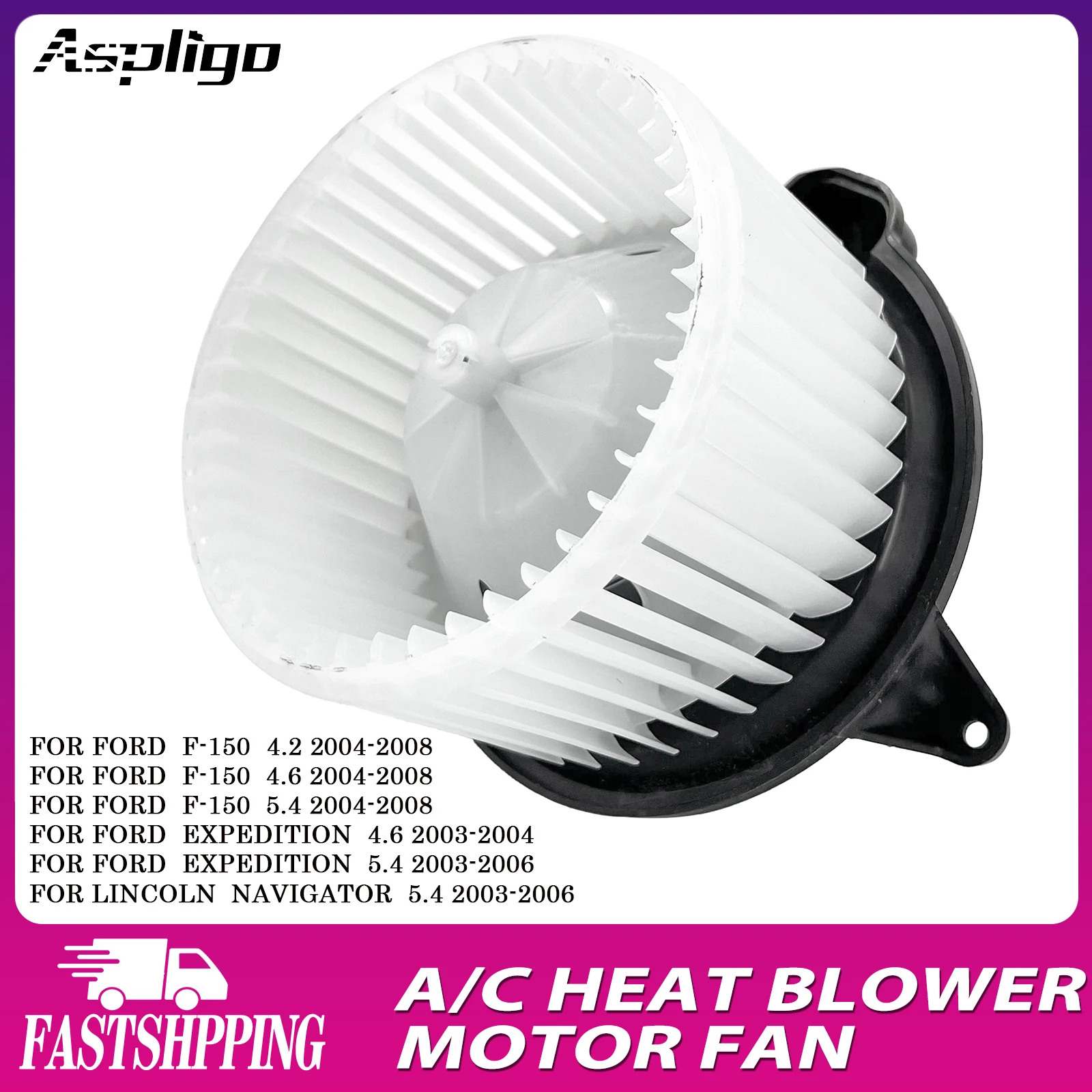 

Aspligo New Air Conditioning AC Heater Blower Motor Fan For Ford F-150 4.2 4.6 5.4 2004-2008/For Ford Expedition 4.6 2003-2004