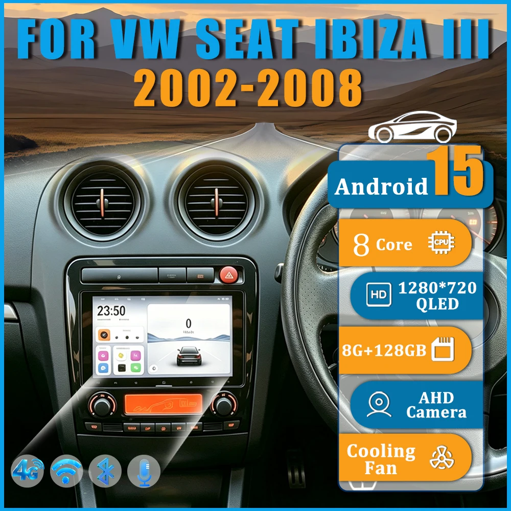 Rádio de carro de 7 polegadas para VW Seat IBIZA III 2002-2008, com Carplay sem fios, sistema Android 15, unidade principal automática, 8+128 GB, 2DIN, GPS, Bluetooth, sistema de som.