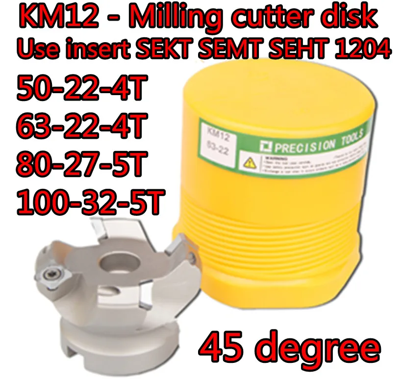

50mm 63mm 80mm 100mm KM12 45degrees Milling cutter knife dish Use. insert SEKT1204 SEMT1204 SEHT1204 Etc.