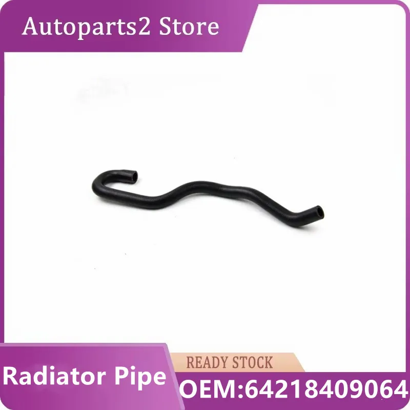 

64218409064 High Quality Radiator Connection Water Pipe Fit For X5 E53