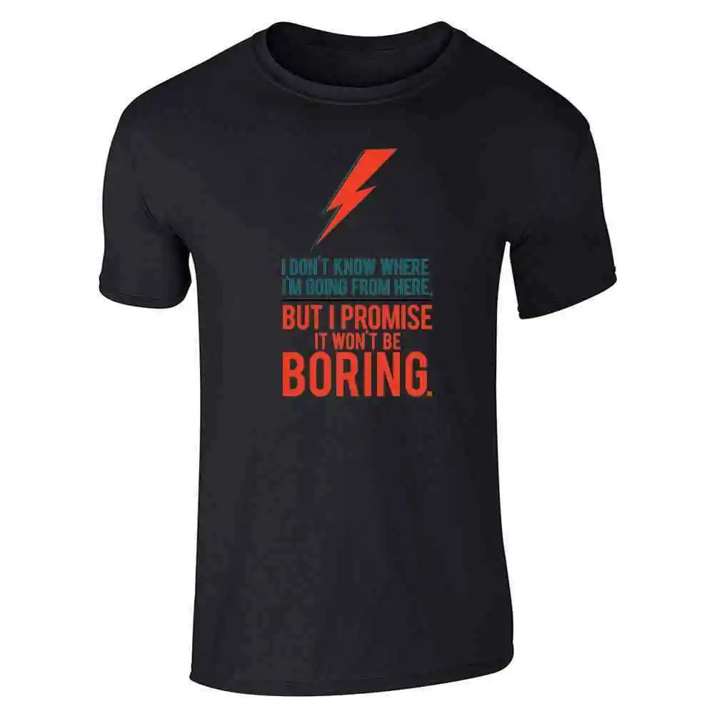 It Wont Be Boring Quote Motivational Music  Unisex TeeSummer Brand Super SizePattern Y2K Summer 