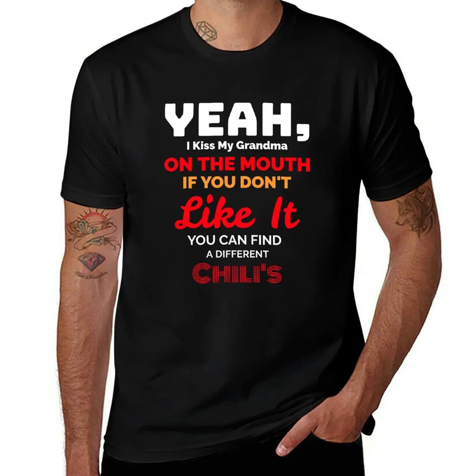 Yeah, I Kiss my Grandma on The Mouth - Oddly Specific T-Shirt High Quality Durable T-Shirt