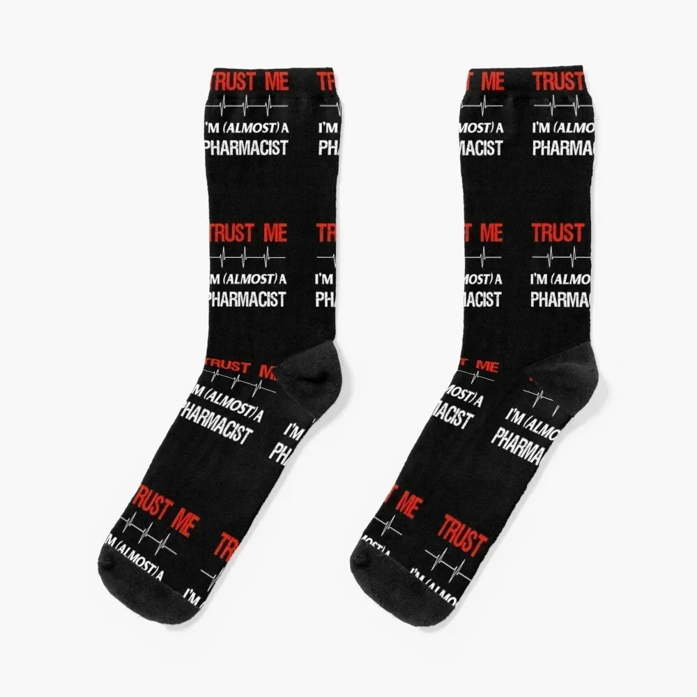 Pharmacy Student Almost Trust Pharmacist School Medical Gift Socks luxury japanese fashion heated Male Socks Women's