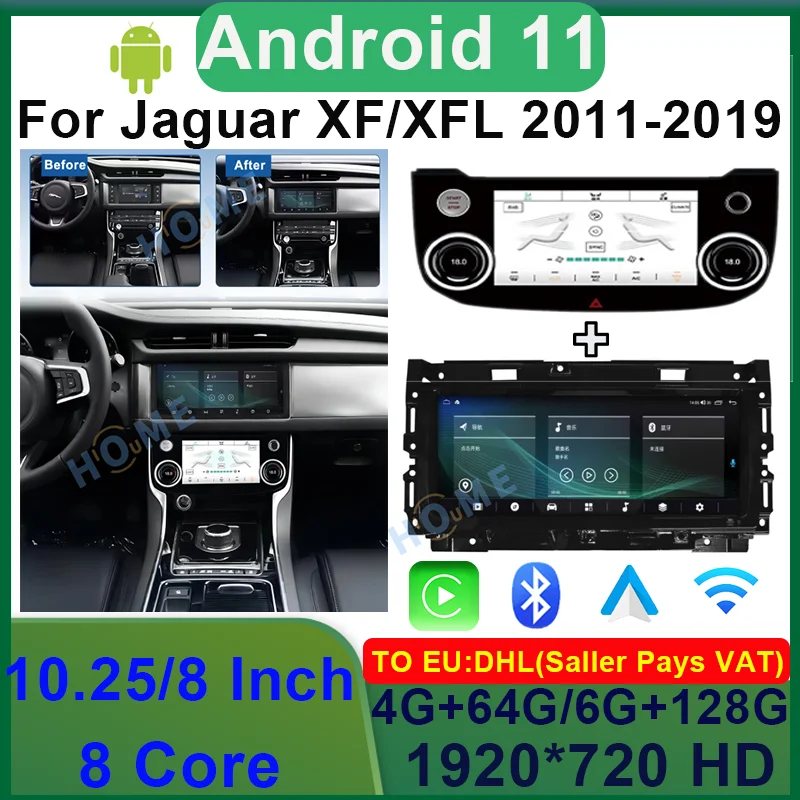 

10.25 / 8 Inch Android 11 6+128G Car Radio Multimedia GPS Navigation Head Unit Stereo Receiver Screen Display For Jaguar XF XFL