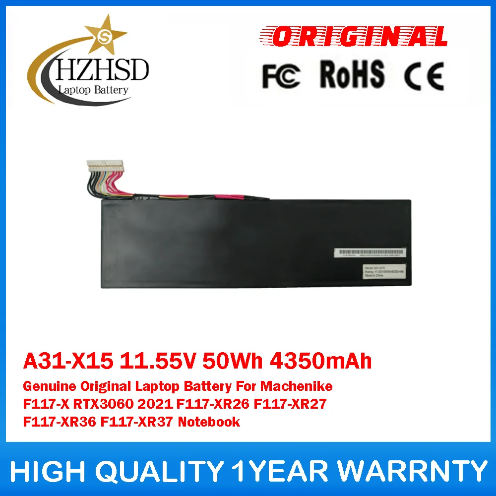 

Оригинальный аккумулятор для ноутбука A31-X15 11.55V 50Wh 4350mAh для Machenike F117-X RTX3060 F117-XR26 F117-XR27 F117-XR36 F117-XR37