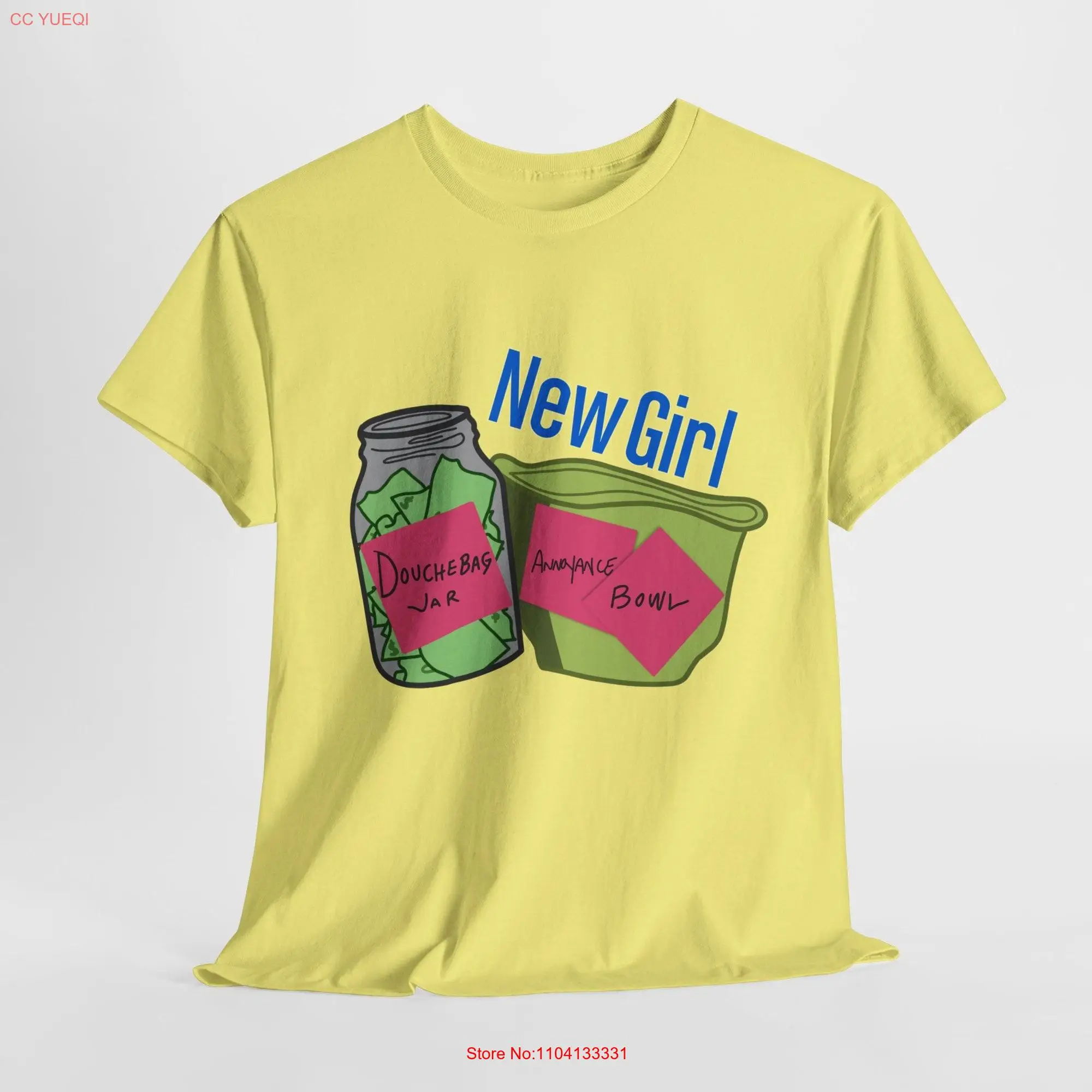 New Girl Douchebag Jar and Annoyance Bowl Heavy Cotton T Shirt long or short sleeves