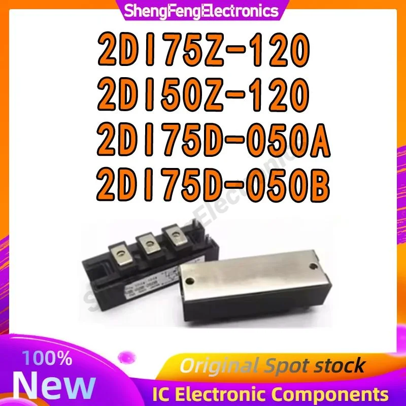 

New original 2DI50Z-120 2DI75Z-120 2DI75D-050A 2DI75D-050B Integrated Circuits