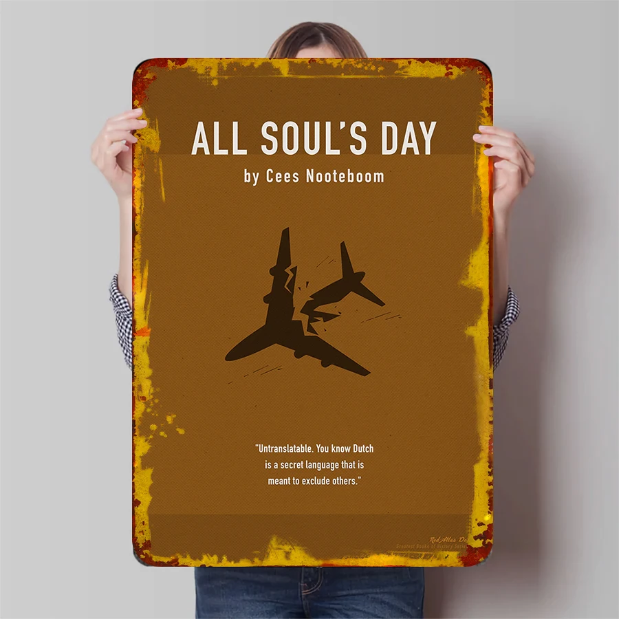 All Souls Day Cees Nooteboom Quote Airplane Art Custom Iron Sheet Painting Home Decor Literary Gift