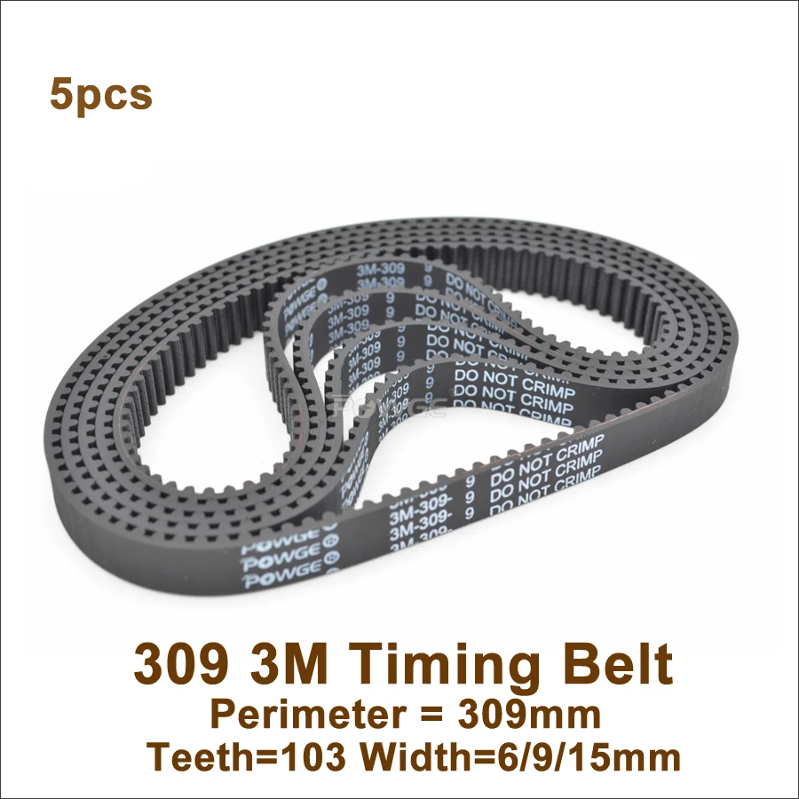 POWGE 5pcs 309 3M Timing Belt Teeth=103 Width=6/9/15mm Length=309mm HTD3M Closed-Loop Synchronous Belt 309-3M HTD 3M S3M Pulley