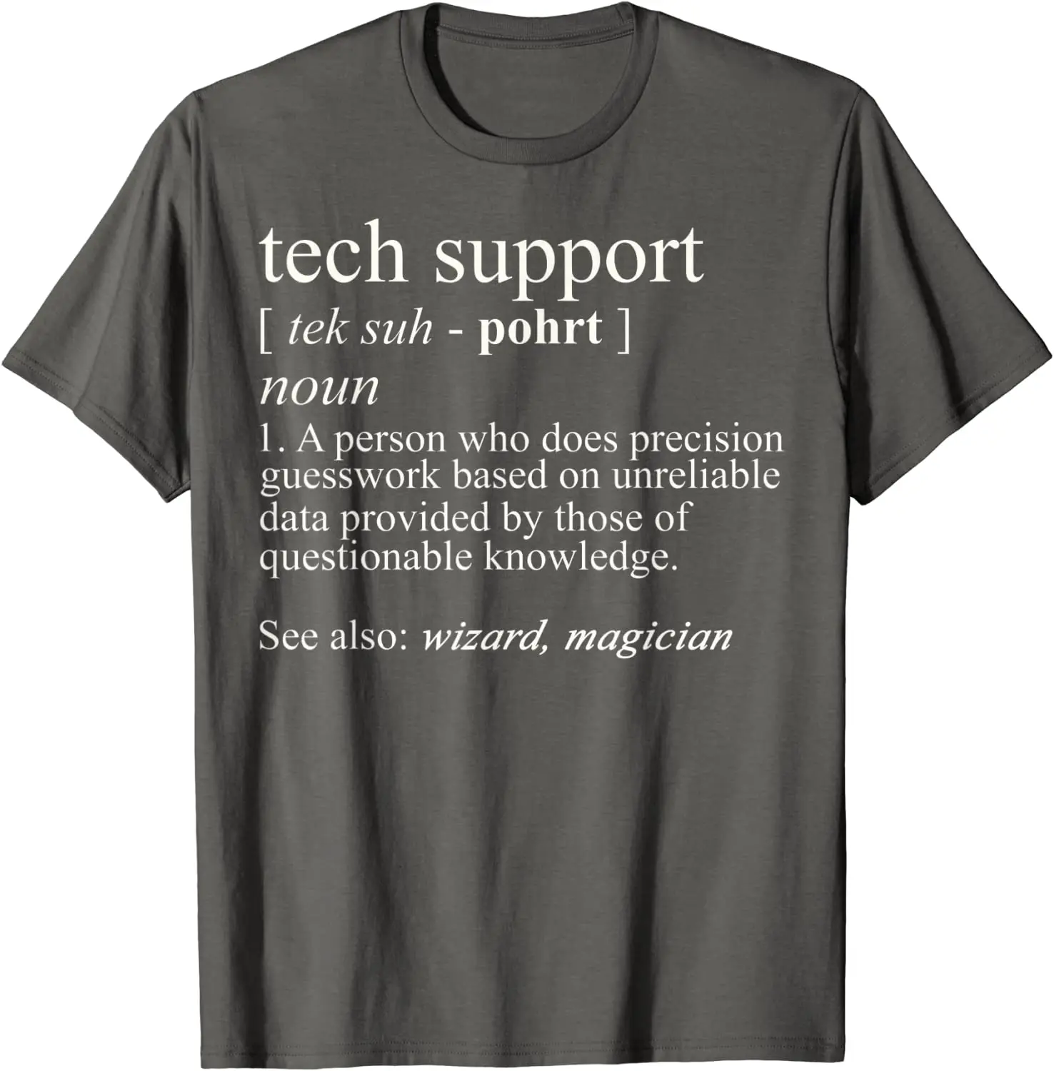 Tech Support Definition Shirt, Funny Cute Computer Nerd Gift T-Shirt Cotton Mens Tops Shirt Printed T Shirts Crazy New Arrival